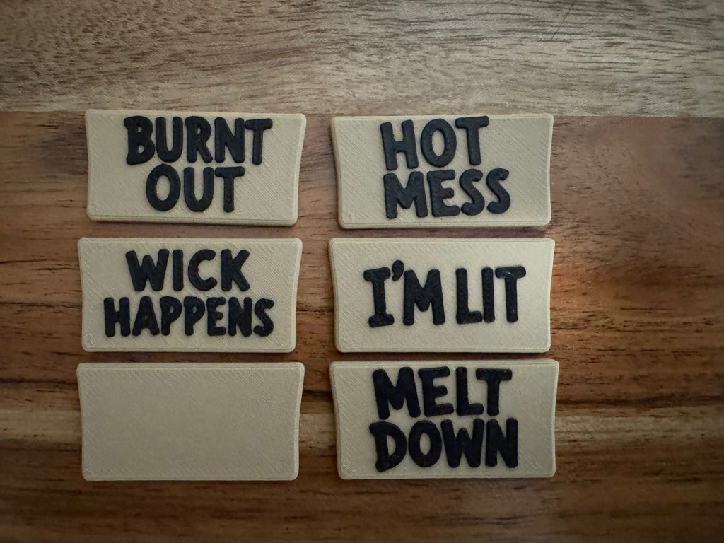 Funny Candle Desk Buddy | Holidays with Attitude | 3D Printed Candle with Interchangeable Sign